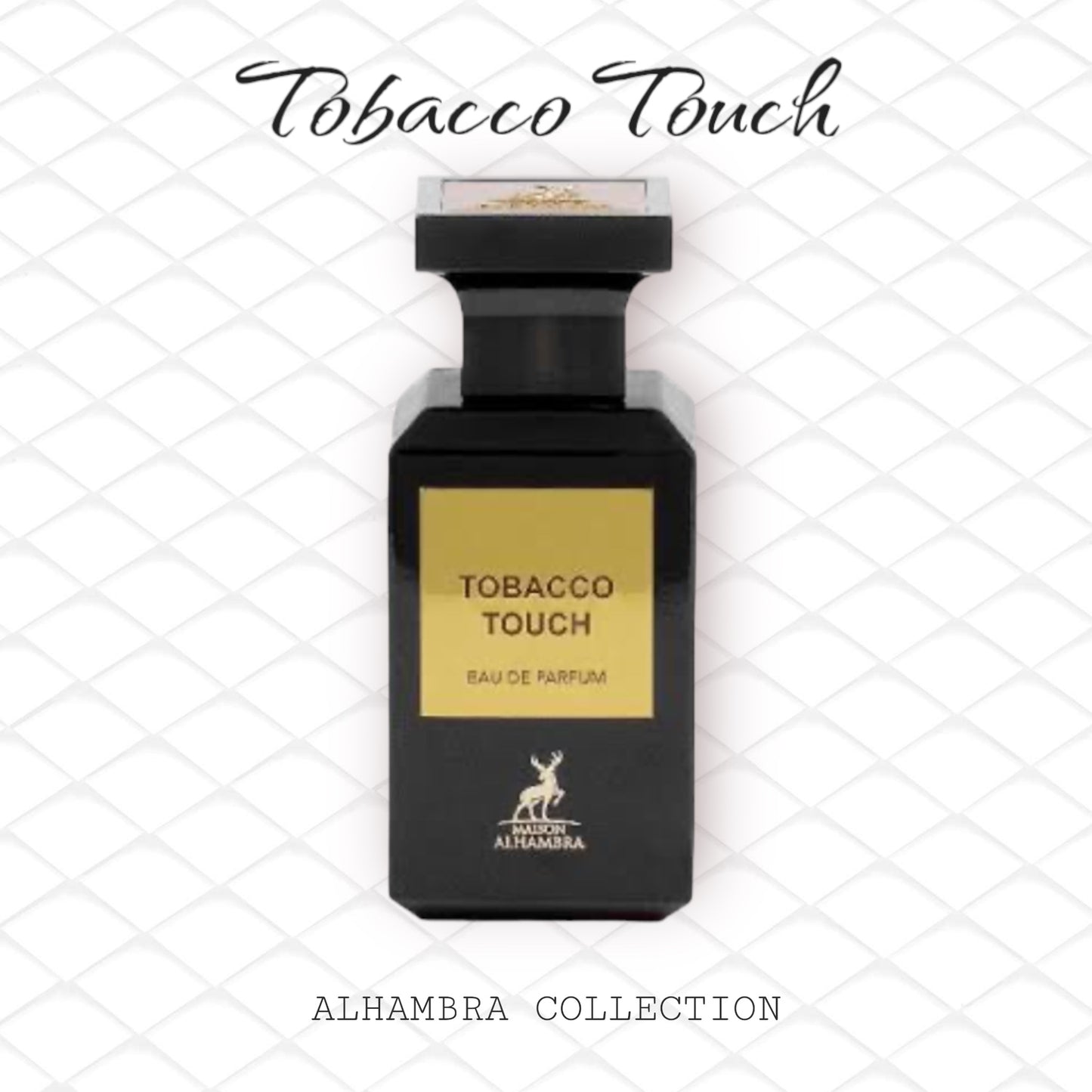 Tobacco Touch